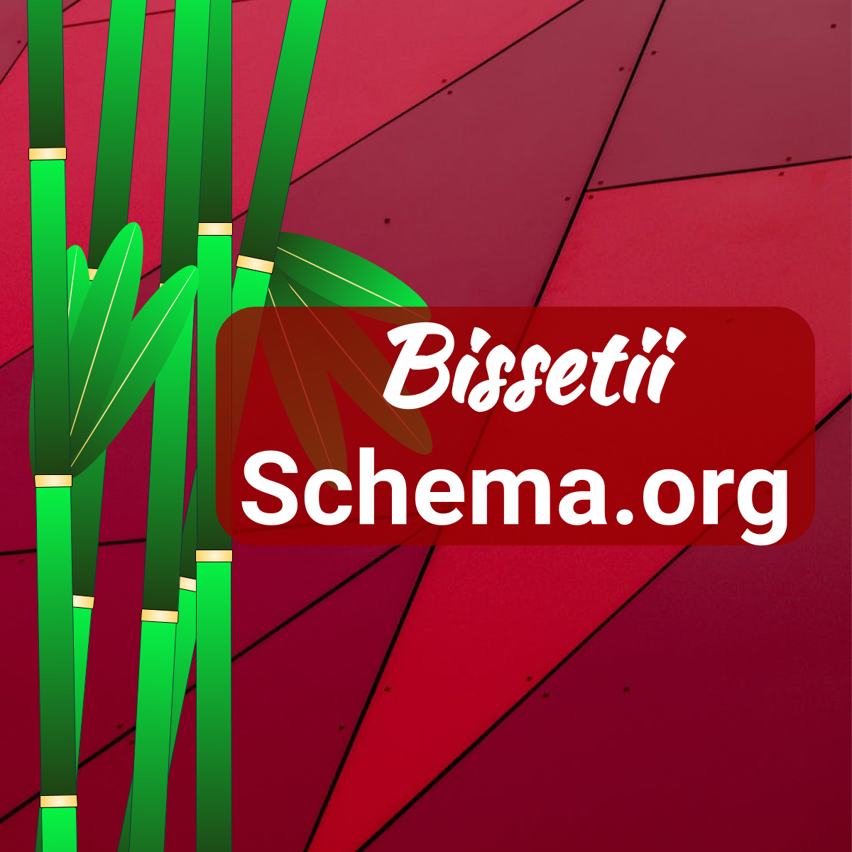 Bissetii with Schema.org Integration